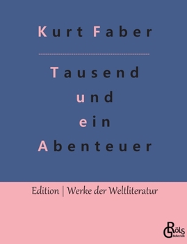 Paperback Tausend und ein Abenteuer [German] Book