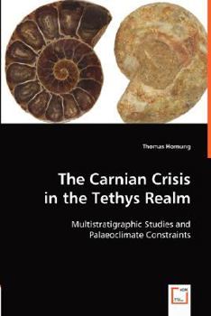 Paperback The Carnian Crisis in the Tethys Realm Book