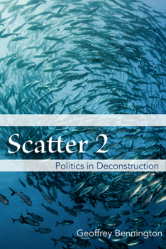 Paperback Scatter 2: Politics in Deconstruction Book