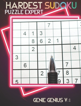 Paperback Genie Genius V: 1 hardest sudoku puzzle expert: 300 Very Difficult Sudoku Puzzles with answers- brain games sudoku large print Book