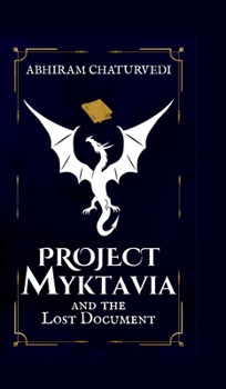 Project Myktavia and the Lost Document