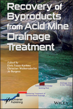 Hardcover Recovery of Byproducts from Acid Mine Drainage Treatment Book