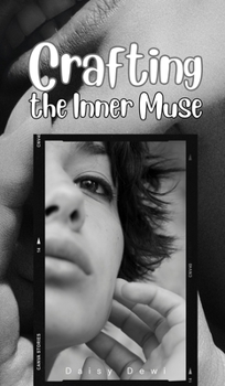 Hardcover Crafting the Inner Muse Book
