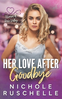 Paperback Her Love After Goodbye Book