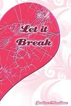 Paperback Let It Break Book