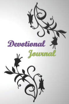 Devotional Journal: Gratitude book to write in your joy, happiness and your favourite prayers, quotes and verses in beautifully designed pages with borders. (Grey)