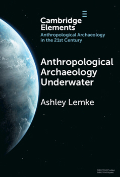 Hardcover Anthropological Archaeology Underwater Book