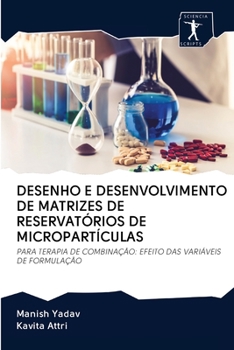 Paperback Desenho E Desenvolvimento de Matrizes de Reservatórios de Micropartículas [Portuguese] Book