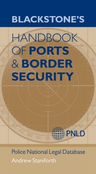 Paperback Blackstone's Handbook of Ports & Border Security Book