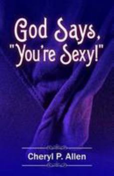 Paperback God Says You're Sexy Book