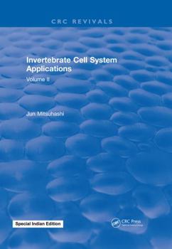 Hardcover Invertebrate Cell System Applications: Volume II Book