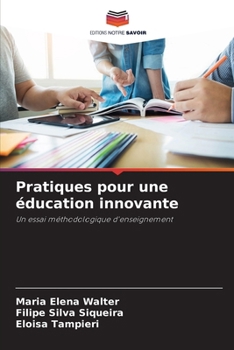 Paperback Pratiques pour une éducation innovante [French] Book