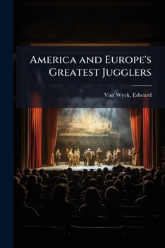 Paperback America and Europe's Greatest Jugglers Book
