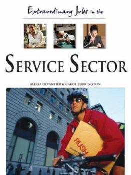 Hardcover Extraordinary Jobs in the Service Sector Book