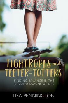 Paperback Tightropes & Teeter Totters Book