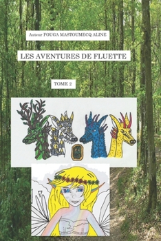 Paperback Les Aventures de Fluette: Le Talisman de Fecoul [French] Book