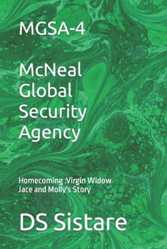 Paperback MGSA-4 McNeal Global Security Agency: Homecoming: Virgin Widow Jace and Molly's Story Book