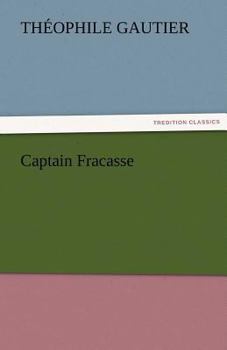 Paperback Captain Fracasse Book