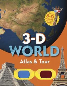 Hardcover 3-D Atlas & World Tour Book