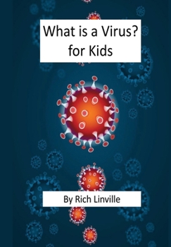 Hardcover What is a Virus? for Kids Book