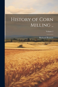 Paperback History of Corn Milling ..; Volume 2 Book