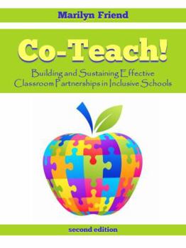 Hardcover Co-Teach!building and Sustaining Effective Classroom Partnerships in Inclusive Schools Book