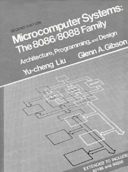 Paperback Microcomputer Systems: The 8086/8088 Family Architecture Programming and Design Book