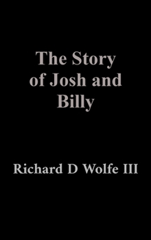 Hardcover The Story of Josh and Billy Book