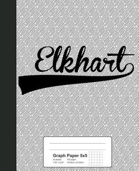 Paperback Graph Paper 5x5: ELKHART Notebook Book