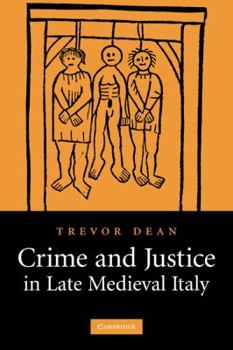 Paperback Crime and Justice in Late Medieval Italy Book