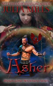 Asher - Book #2 of the Dragon Guard Berserkers