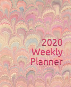 Paperback 2020 Weekly Planner: 2020 Calendar with Weekly and Monthly Planner Pages Book