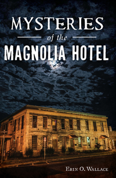 Paperback Mysteries of the Magnolia Hotel Book
