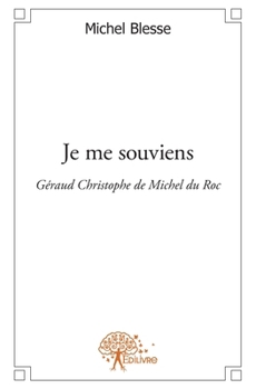 Paperback Je me souviens [French] Book