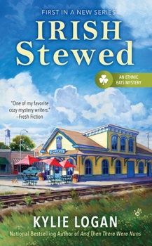 Irish Stewed - Book #1 of the Ethnic Eats Mystery