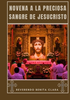 Paperback Novena a la Preciosa Sangre de Jesucristo [Spanish] Book