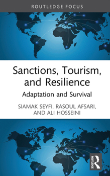 Hardcover Sanctions, Tourism, and Resilience: Adaptation and Survival Book