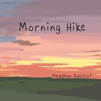 Paperback Morning Hike Book