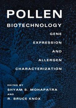 Paperback Pollen Biotechnology: Gene Expression and Allergen Characterization Book