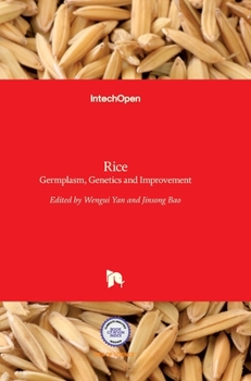 Hardcover Rice: Germplasm, Genetics and Improvement Book