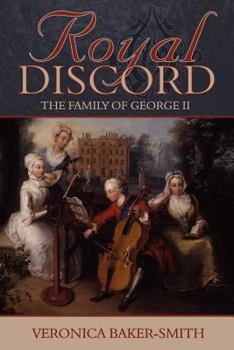 Paperback Royal Discord: The Family of George II Book