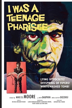 Paperback I Was A Teenage Pharisee Book
