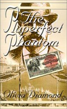 Paperback The Pluperfect Phantom Book