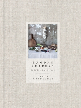 Hardcover Sunday Suppers: Recipes + Gatherings: A Cookbook Book
