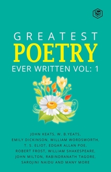 Paperback Greatest Poetry Ever Written Vol 1 Book