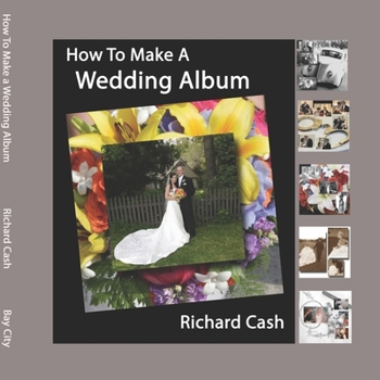 Paperback How to Make a Wedding Album Book