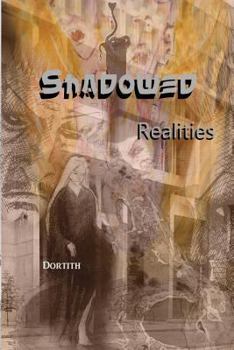 Paperback Shadowed Realities Book