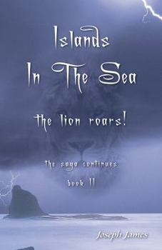 Paperback Islands in the Sea: The Lion Roars! Book