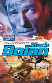 Breached (Super Bolan #92) - Book #92 of the Super Bolan