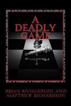 A Deadly Game - Book #3 of the Brian McReynolds